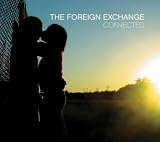 【レア盤オリジナル】The Foreign Exchange Connected The Foreign Exchange『Connected』: 音楽の園 music of my mind